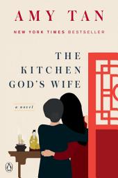 Icon image The Kitchen God's Wife: A Novel