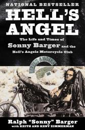 Icon image Hell's Angel: The Autobiography Of Sonny Barger